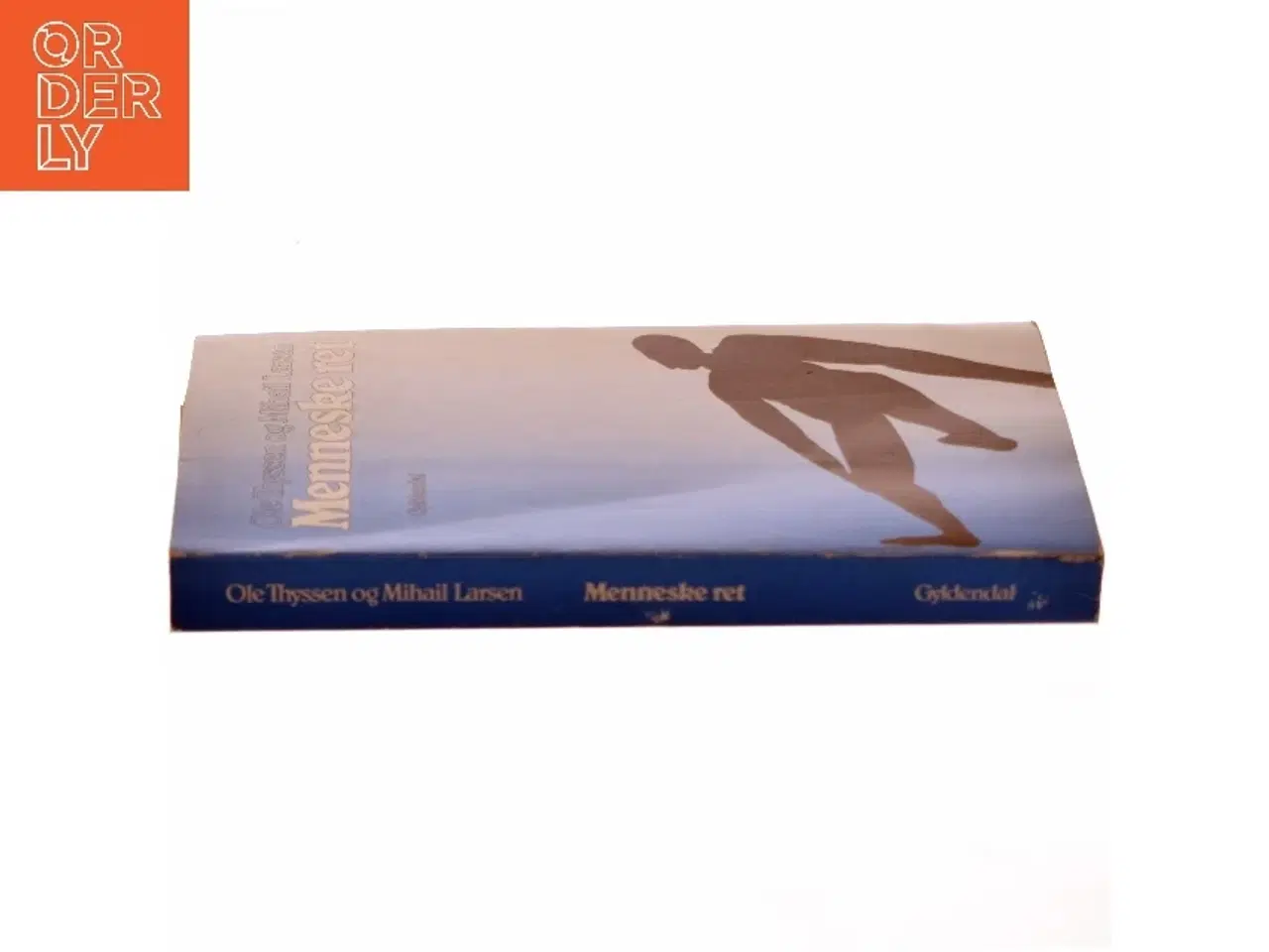 Billede 2 - Ole Thyssen og Mihail Larsen: Menneske ret
