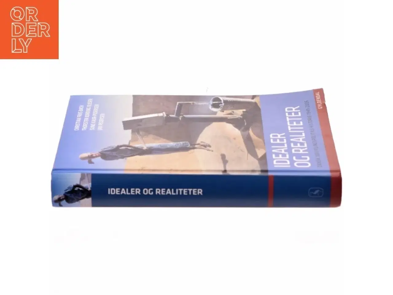 Billede 2 - Idealer og realiteter : dansk udviklingspolitiks historie 1945-2005 (Bog)