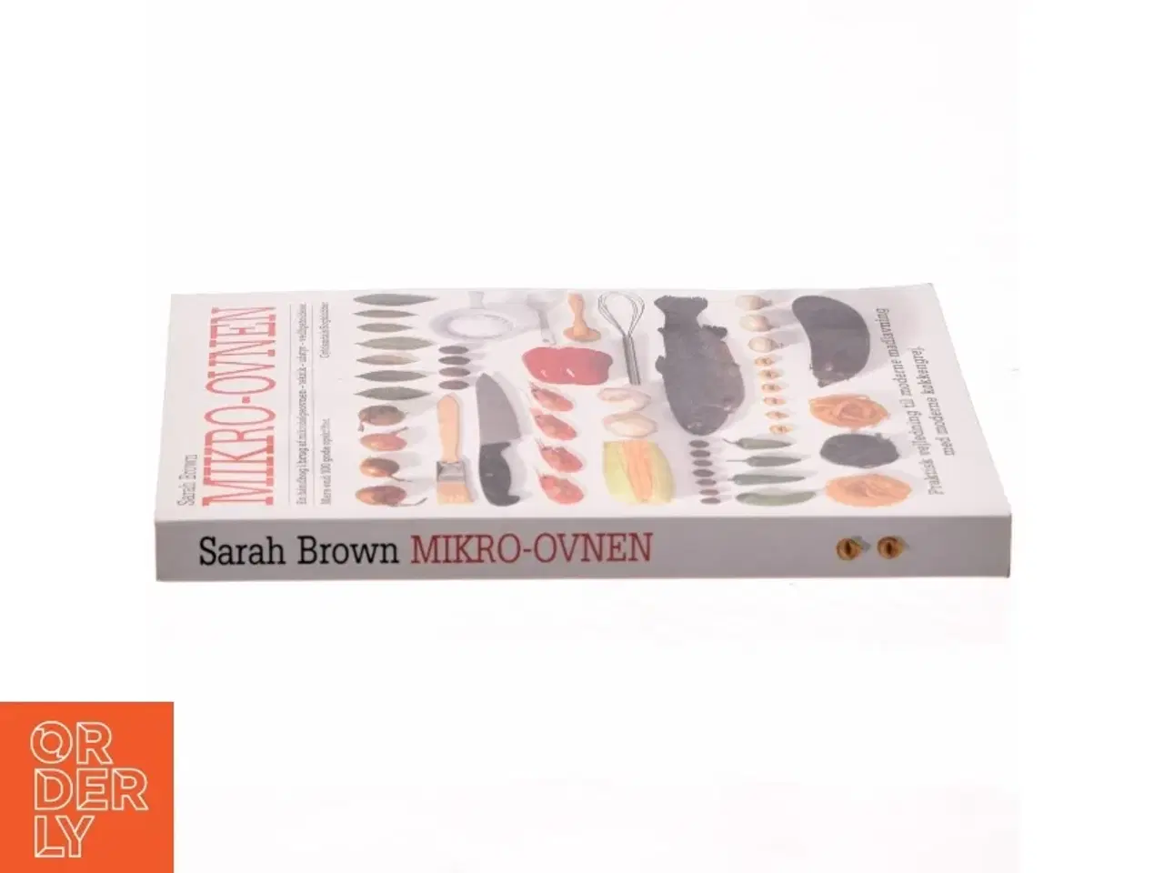 Billede 2 - Mikro-ovnen : en håndbog i brug af mikrobølgeovnen af Sarah Brown (Bog)