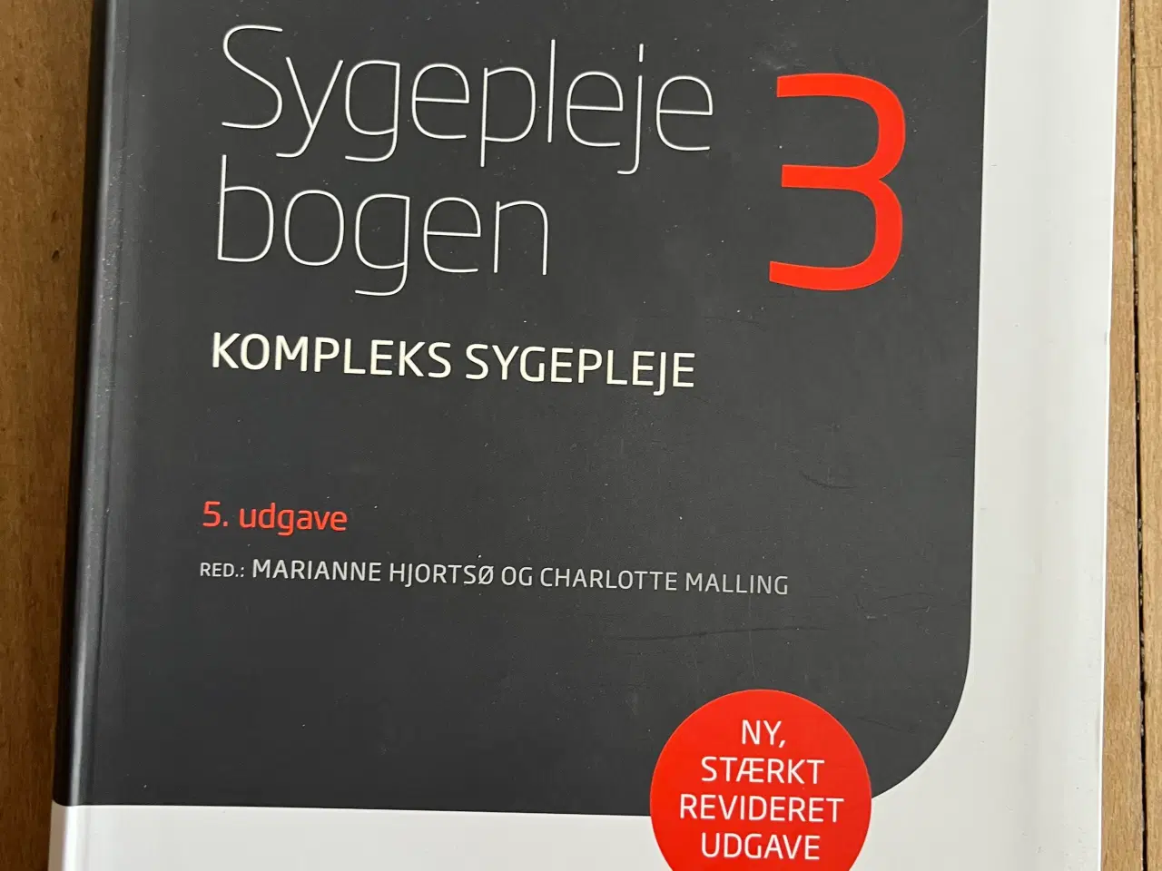 Billede 1 - Sygeplejebogen 3, Kompleks Sygepleje