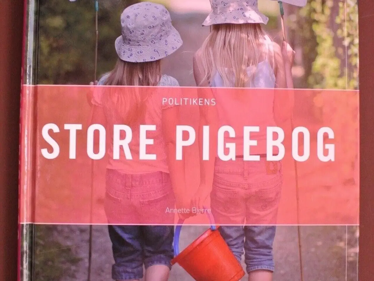Billede 1 - politikens store pigebog, af annette bjerre