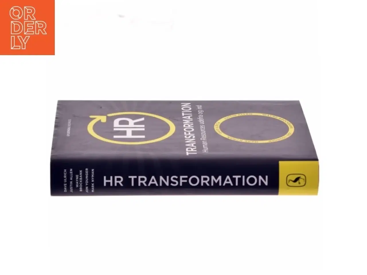Billede 2 - HR transformation : human resources udefra og ind af Dave Ulrich (Bog)