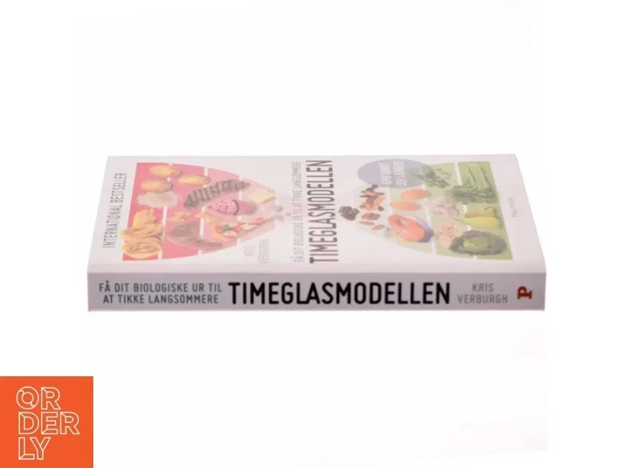 Billede 2 - Timeglasmodellen : om at tabe sig og holde sig ung længere af Kris Verburgh (Bog)