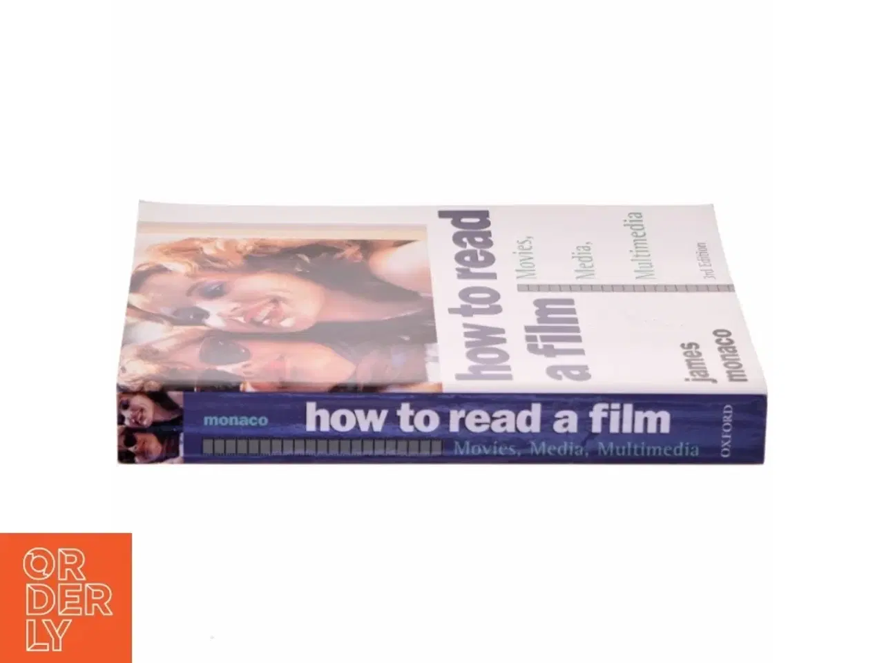 Billede 2 - How to read a film : the world of movies, media, and multimedia, language, history, theory af James Monaco (Bog)