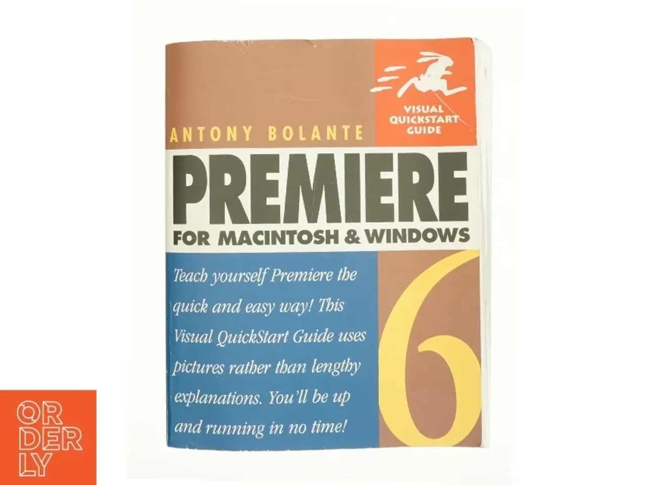 Billede 1 - Premiere 6 for Macintosh and Windows by Antony Bolante af Antony Bolante (Bog)