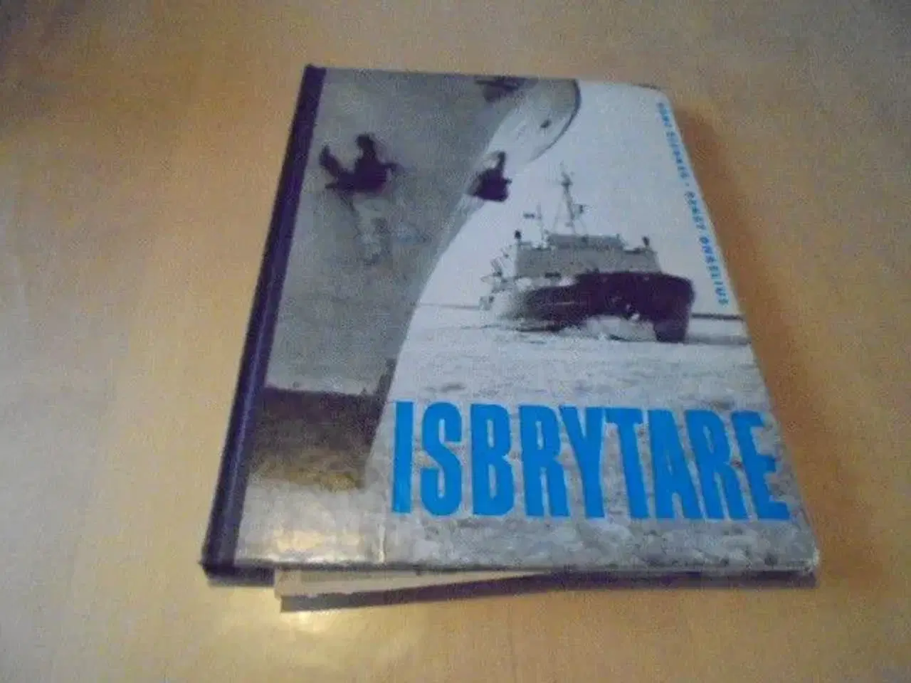 Billede 1 - Isbrydere - svensk udgivelse fra 1960  