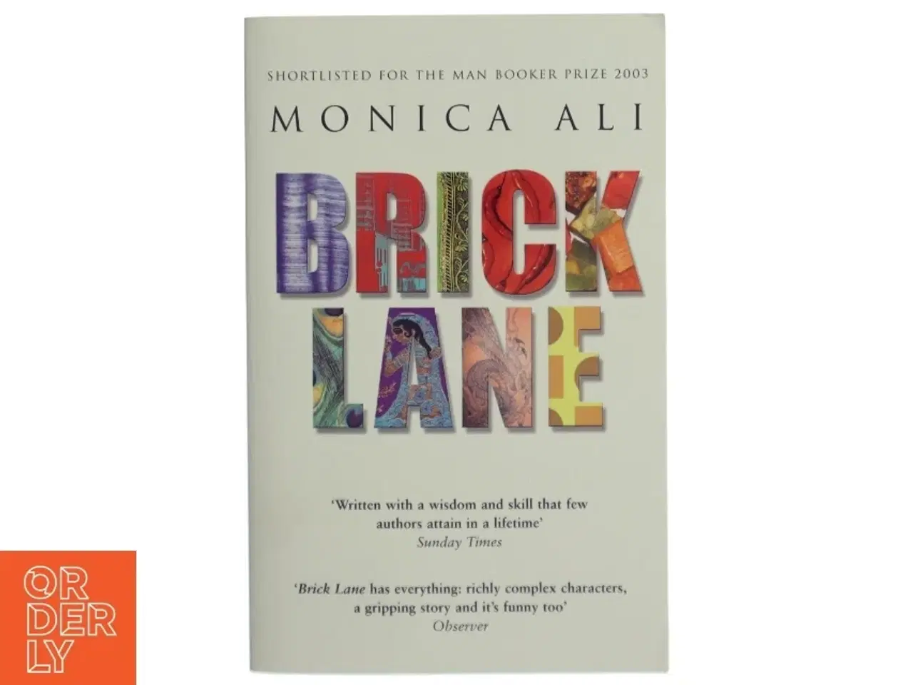 Billede 1 - Brick Lane af Monica Ali (Bog)
