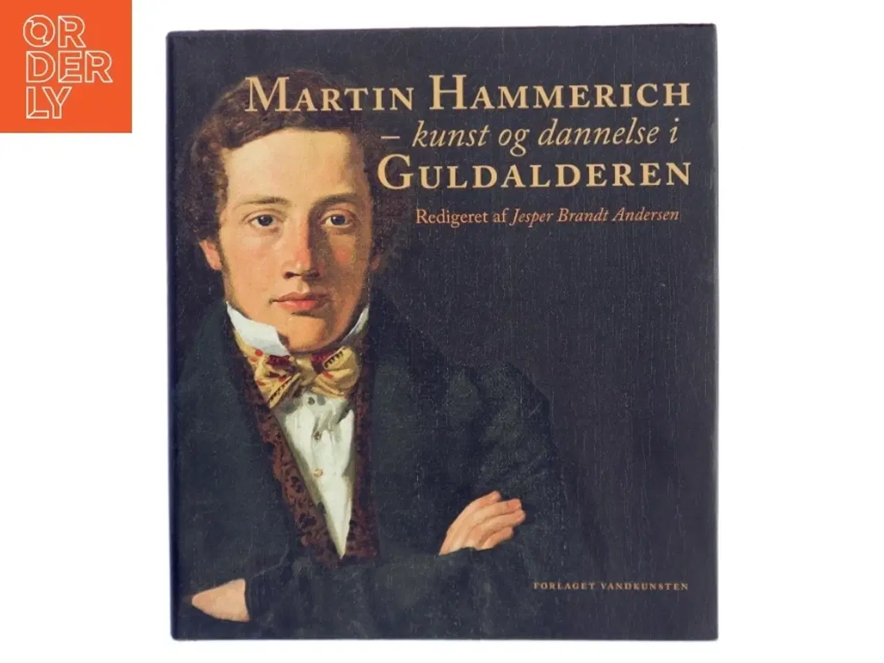 Billede 1 - Martin Hammerich : kunst og dannelse i guldalderen af Jesper Brandt Andersen (Bog)