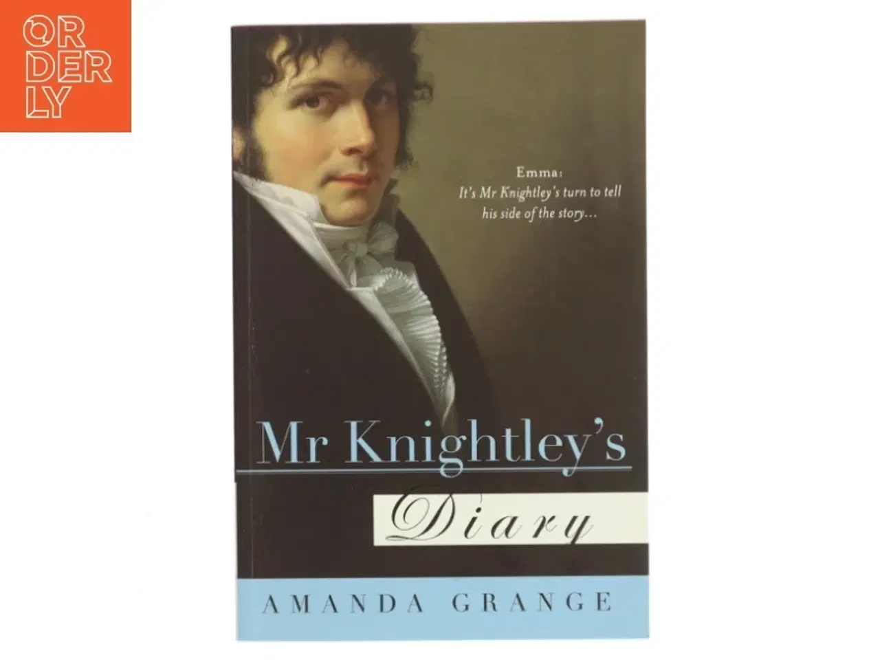 Billede 1 - Mr. Knightley's Diary af Amanda Grange (Bog)