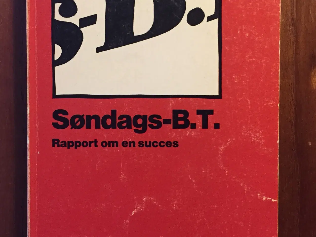 Billede 1 - Søndags-B.T. Rapport om en succes