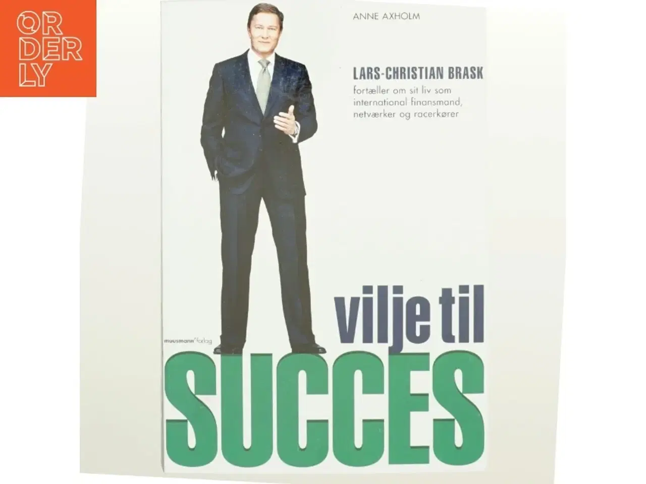 Billede 1 - Vilje til succes af Lars-Christian Brask (Bog)