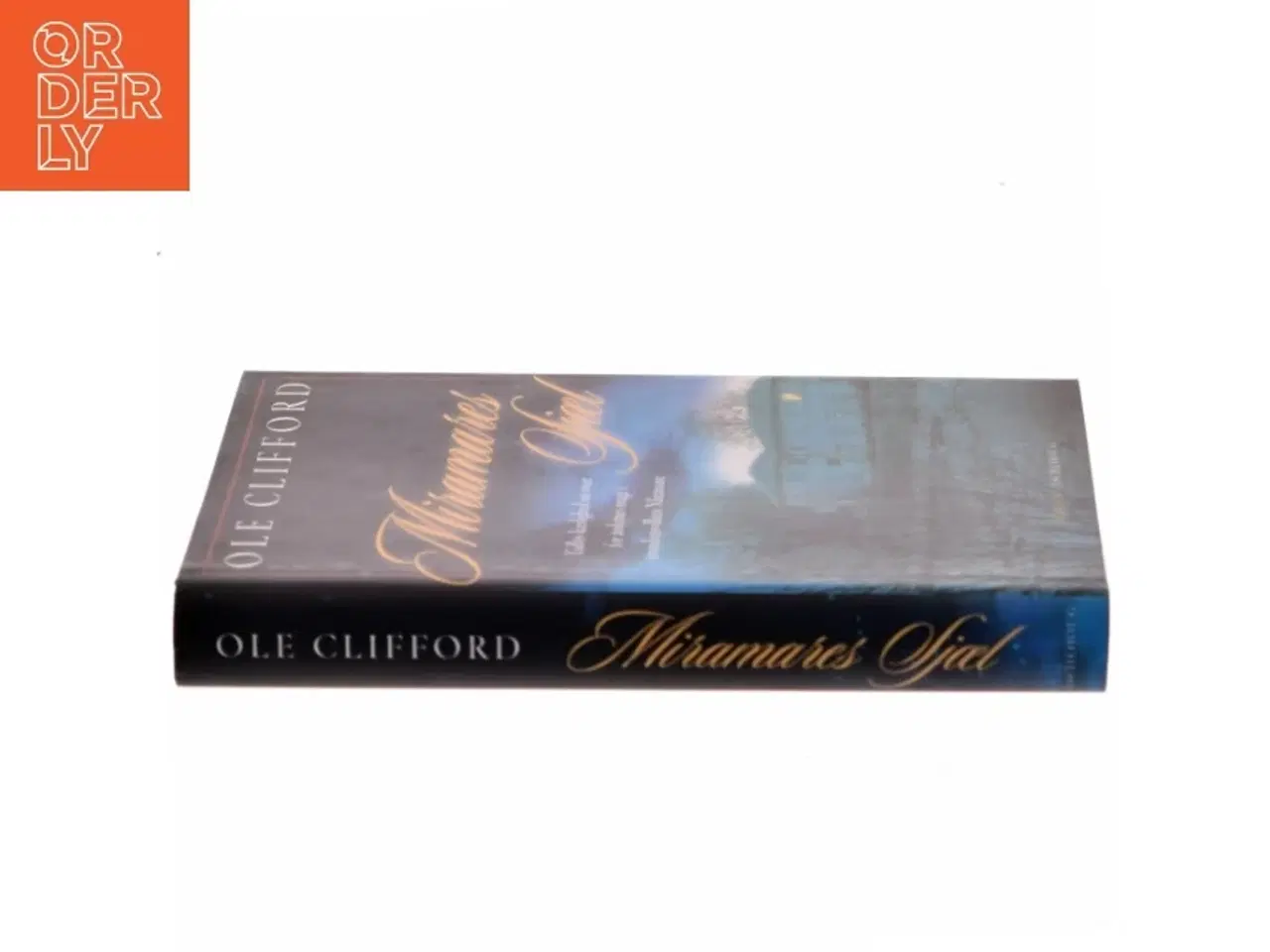 Billede 2 - Miramares sjæl af Ole Clifford (Bog)