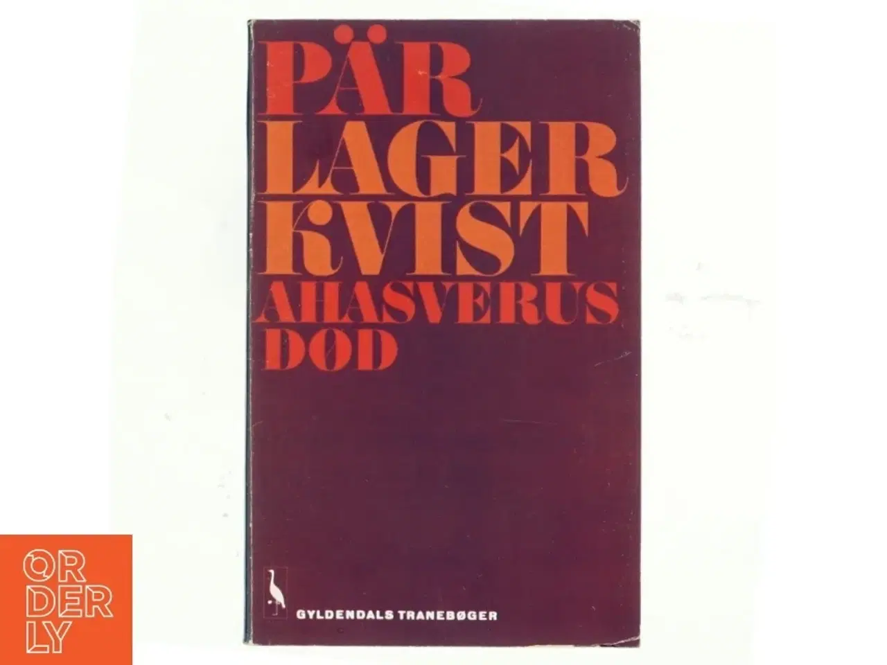 Billede 1 - Ahasverus død af P&#228;r Lagerkvist (bog)