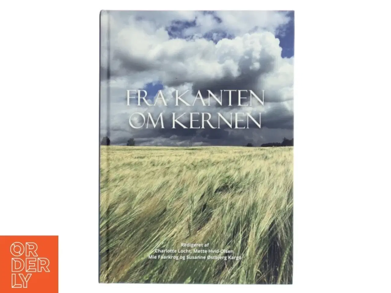 Billede 1 - Fra kanten om kernen (Bog)