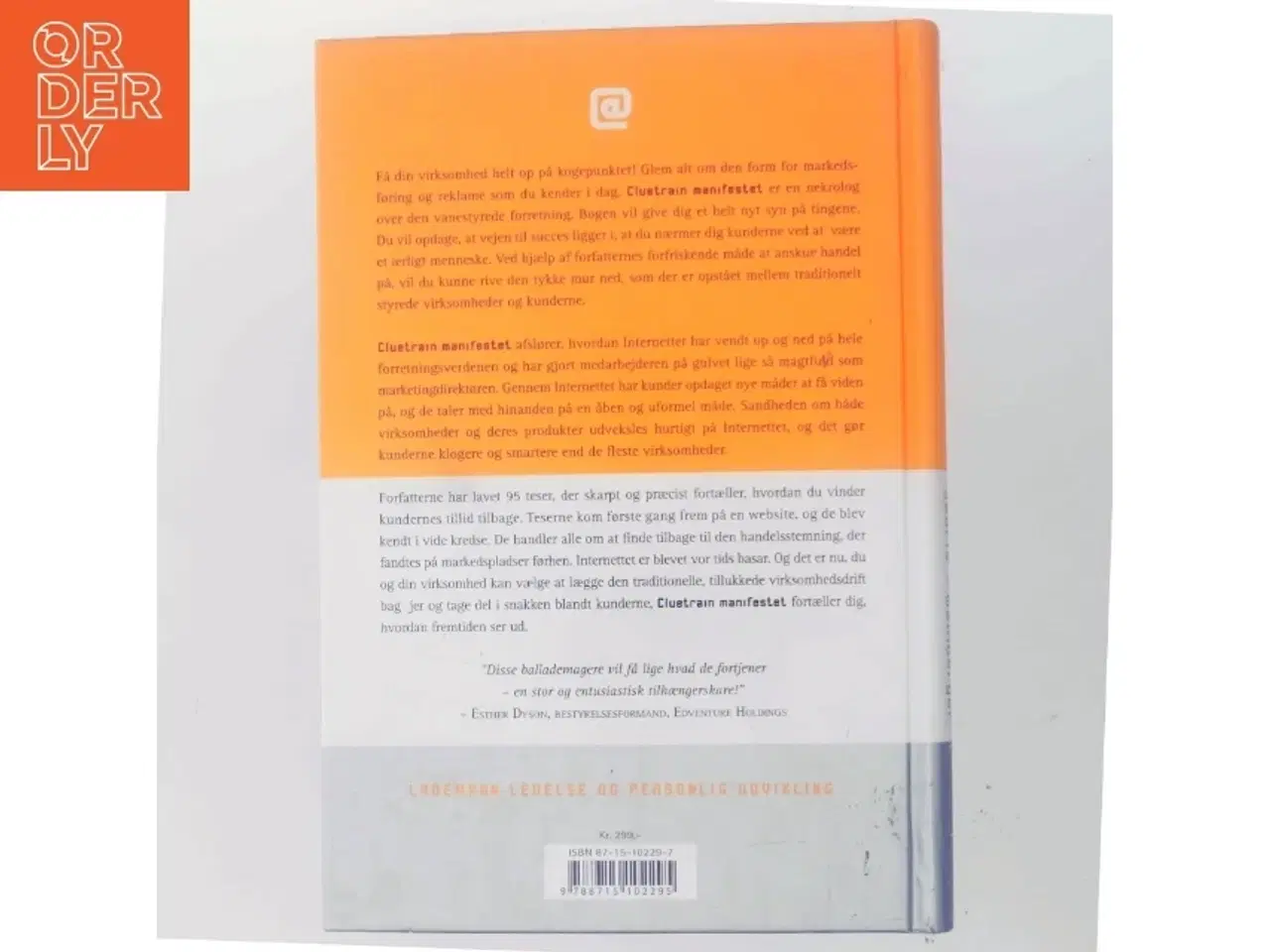 Billede 3 - Cluetrain manifestet : slut med "vi gør som vi plejer" af Rick Levine (Bog)