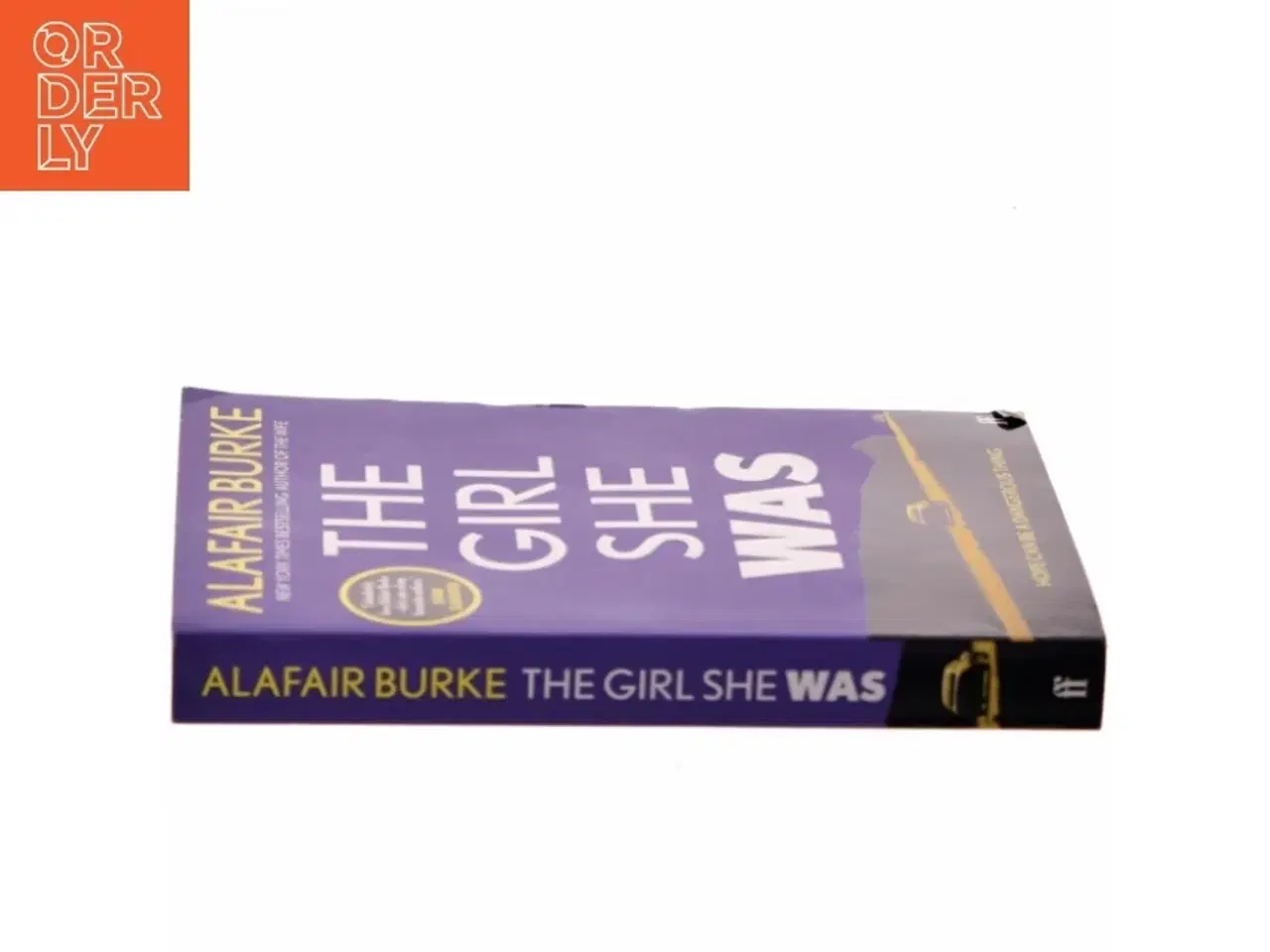 Billede 2 - The Girl She Was af Alafair Burke (Bog)