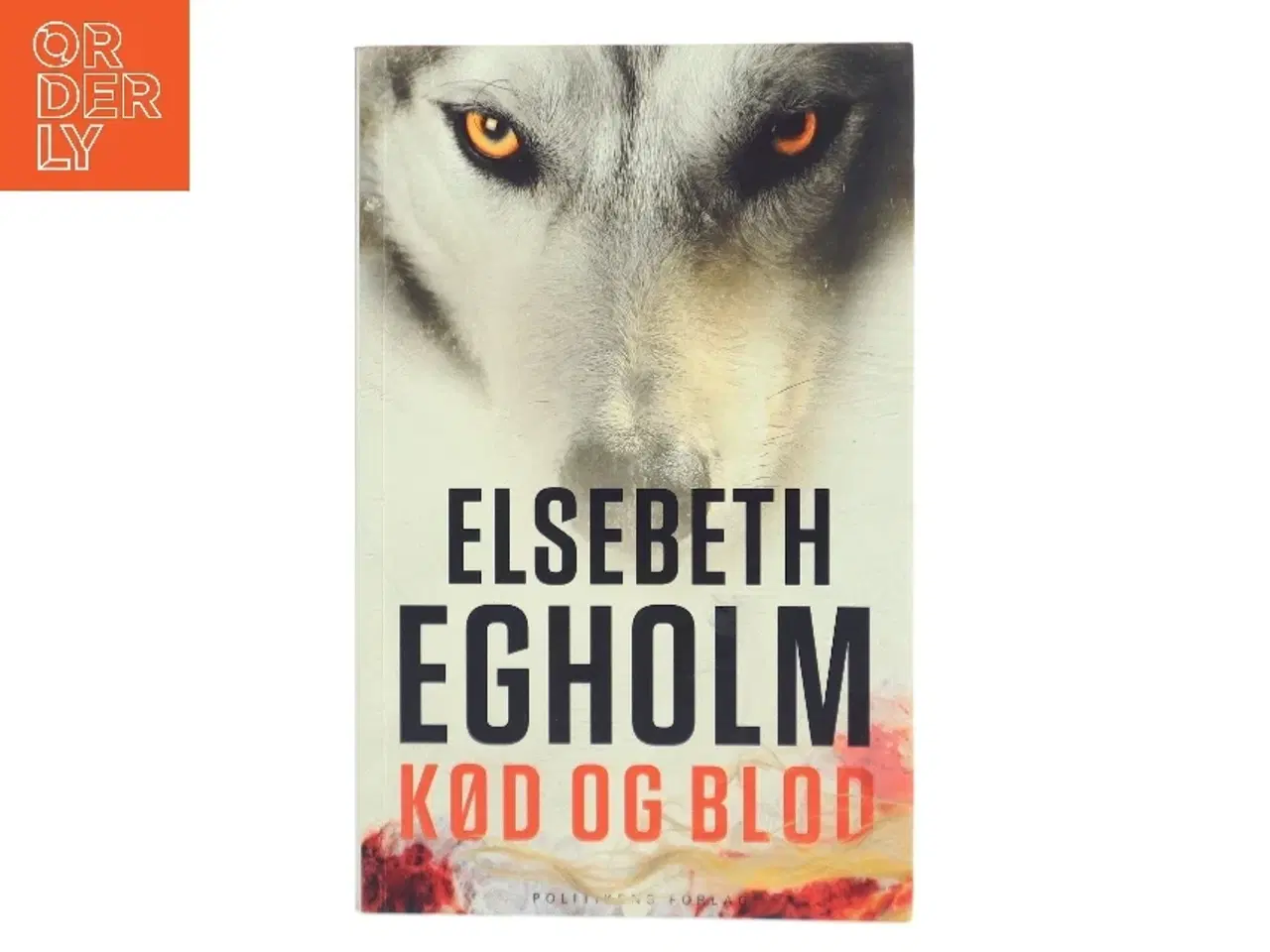 Billede 1 - Kød og blod af Elsebeth Egholm (Bog)