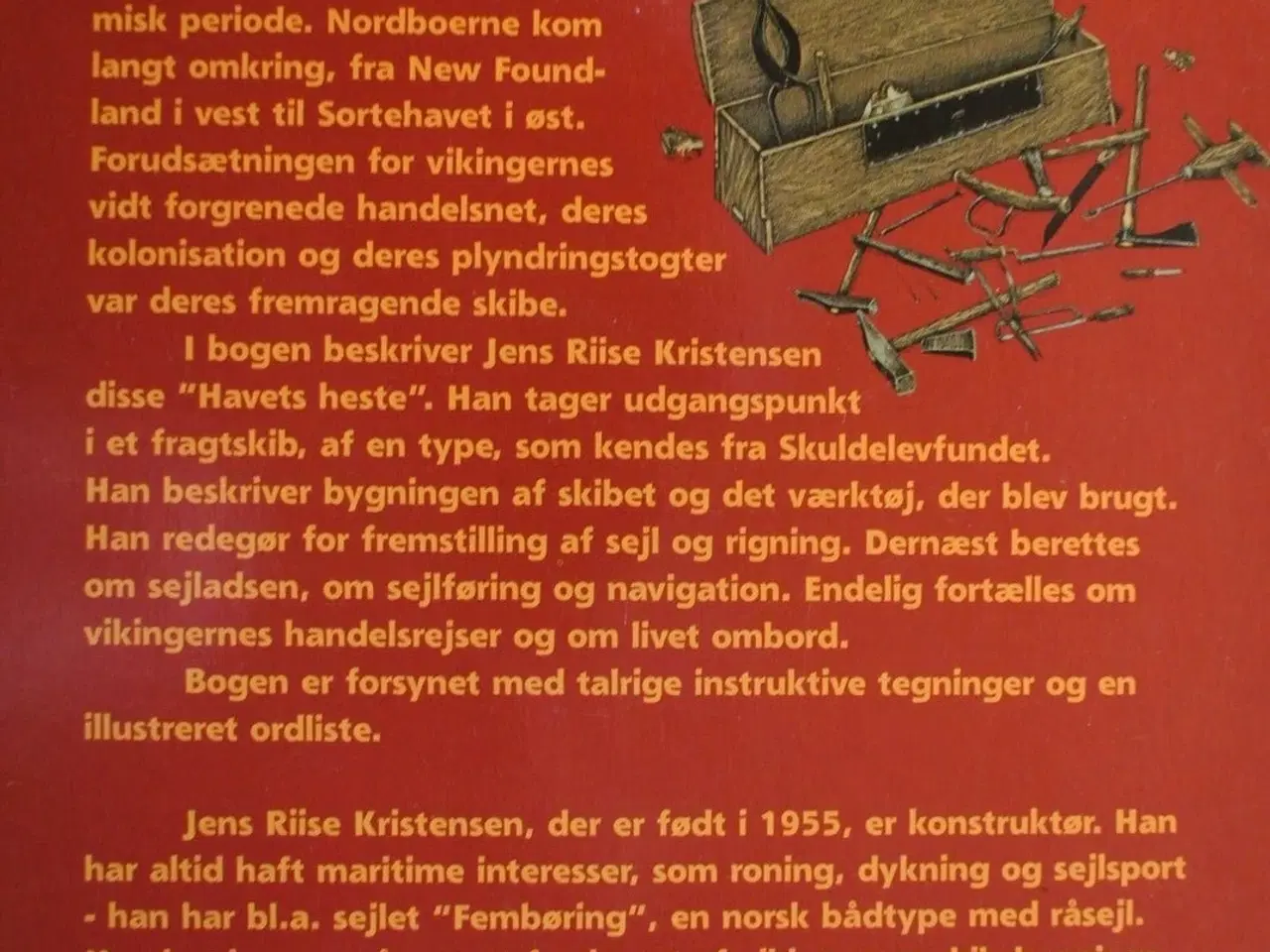 Billede 3 - havets heste - skibsbygning og sejlads i vikingeti
