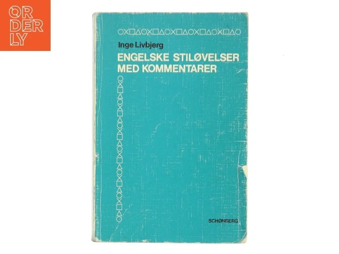 Billede 1 - Engelske Stiløvelser med Kommentarer af Inge Livbjerg (Bog)