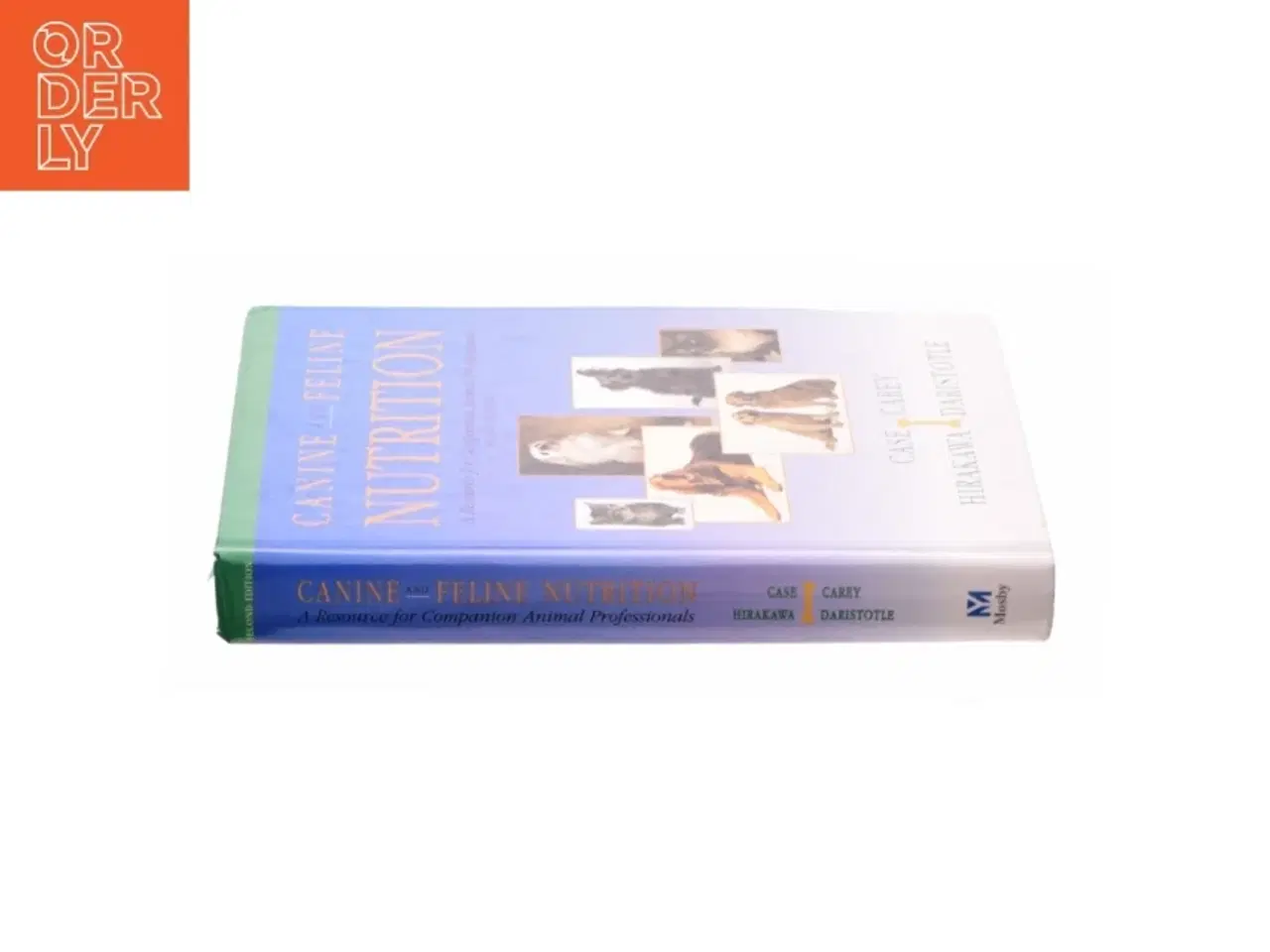 Billede 2 - Canine and Feline Nutrition: a Resource for Companion Animal Professionals - 2nd Edition (eBook Rental) af Linda P. Case MS (Bog)