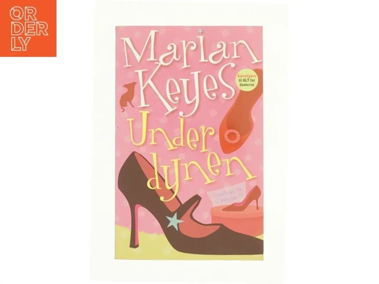 Billede 1 - Under dynen af Marian Keyes (bog)