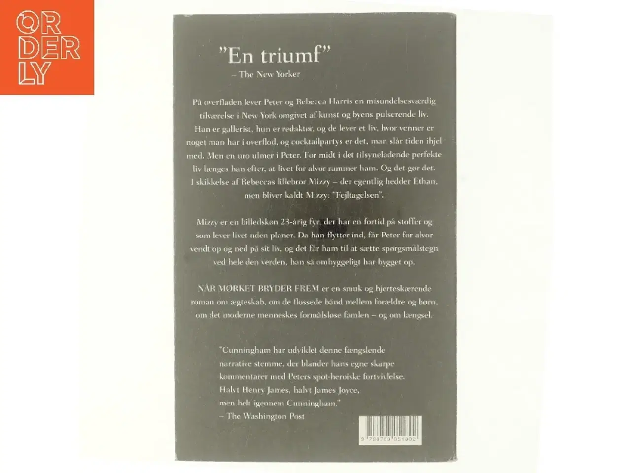 Billede 3 - Når mørket bryder frem af Michael Cunningham (Bog)