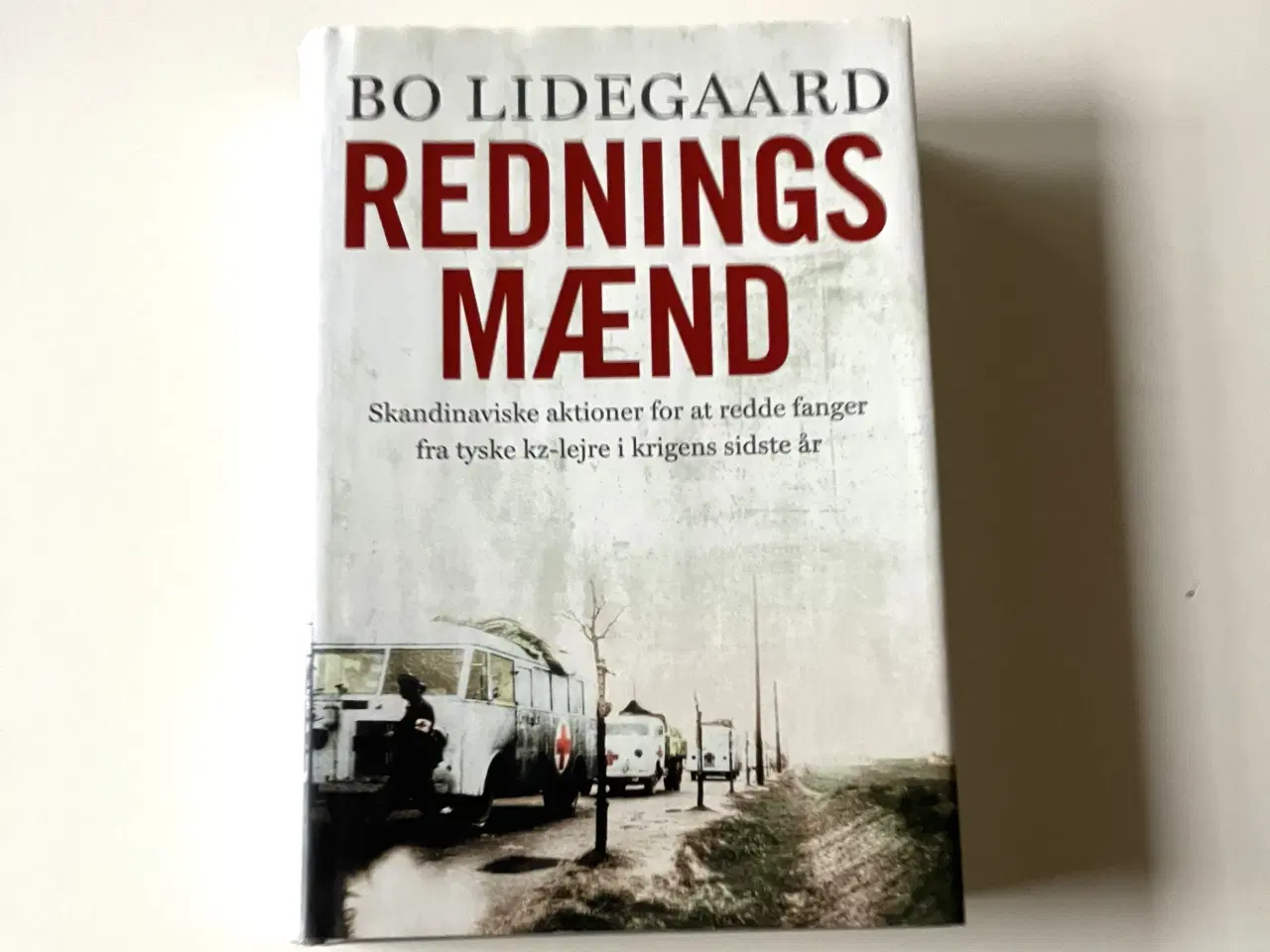 Billede 1 - Redningsmænd : skandinaviske aktioner Bo Lidegaard