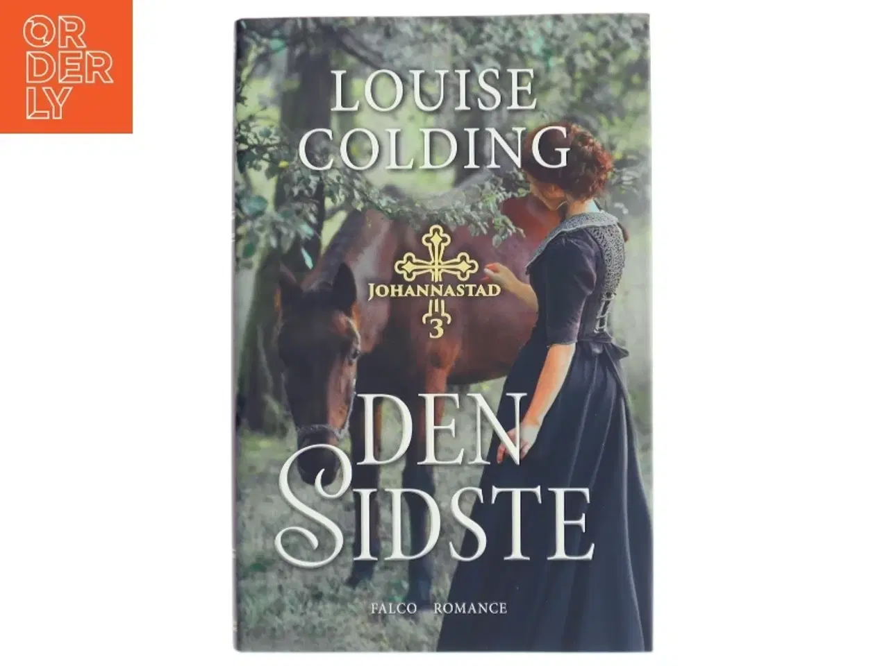 Billede 1 - Den sidste af Louise Colding (Bog)
