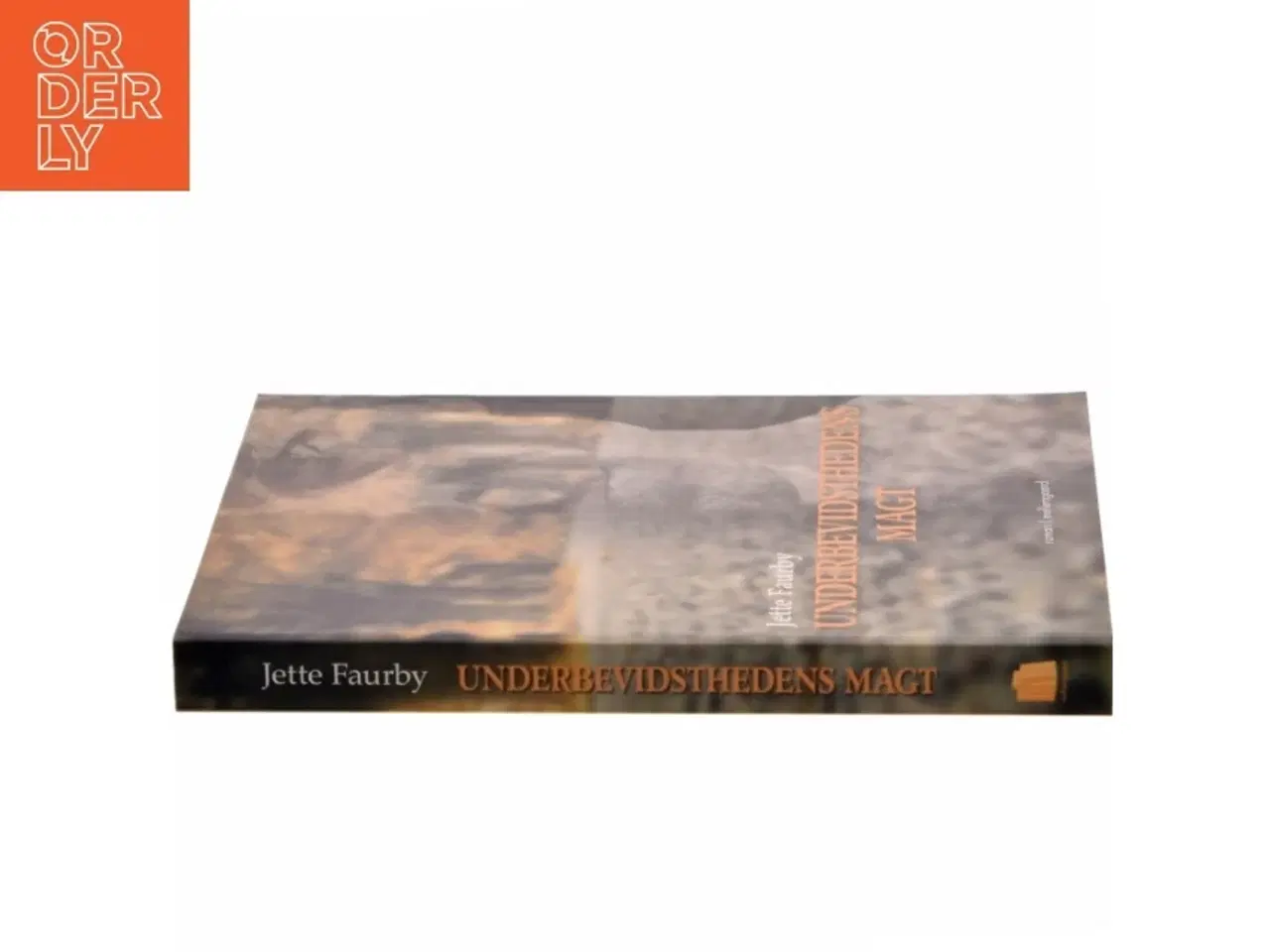 Billede 2 - Underbevidsthedens Magt af Jette Faurby (Bog)