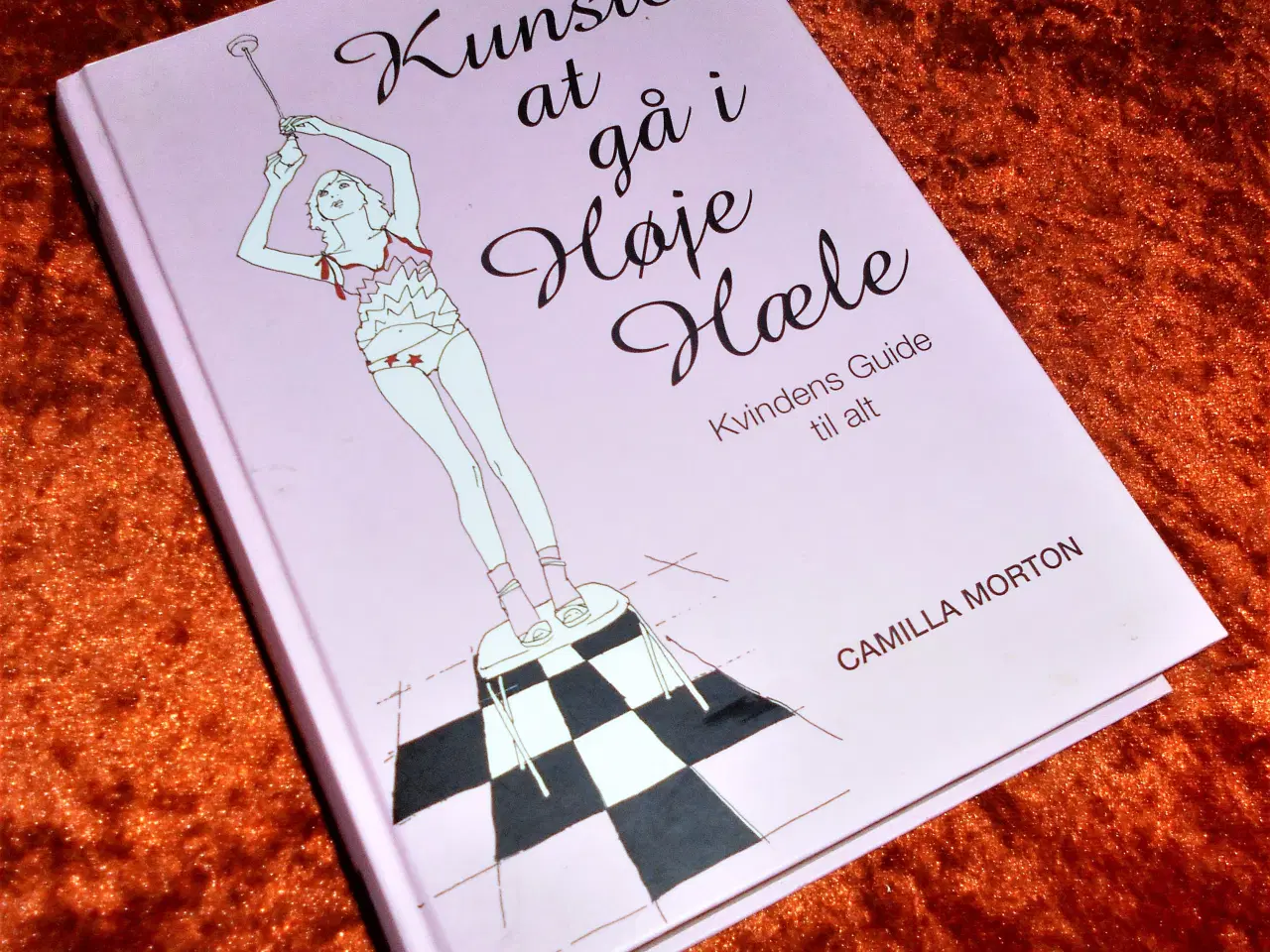 Billede 1 - Kunsten at gå i høje hæle, Camilla Morton,