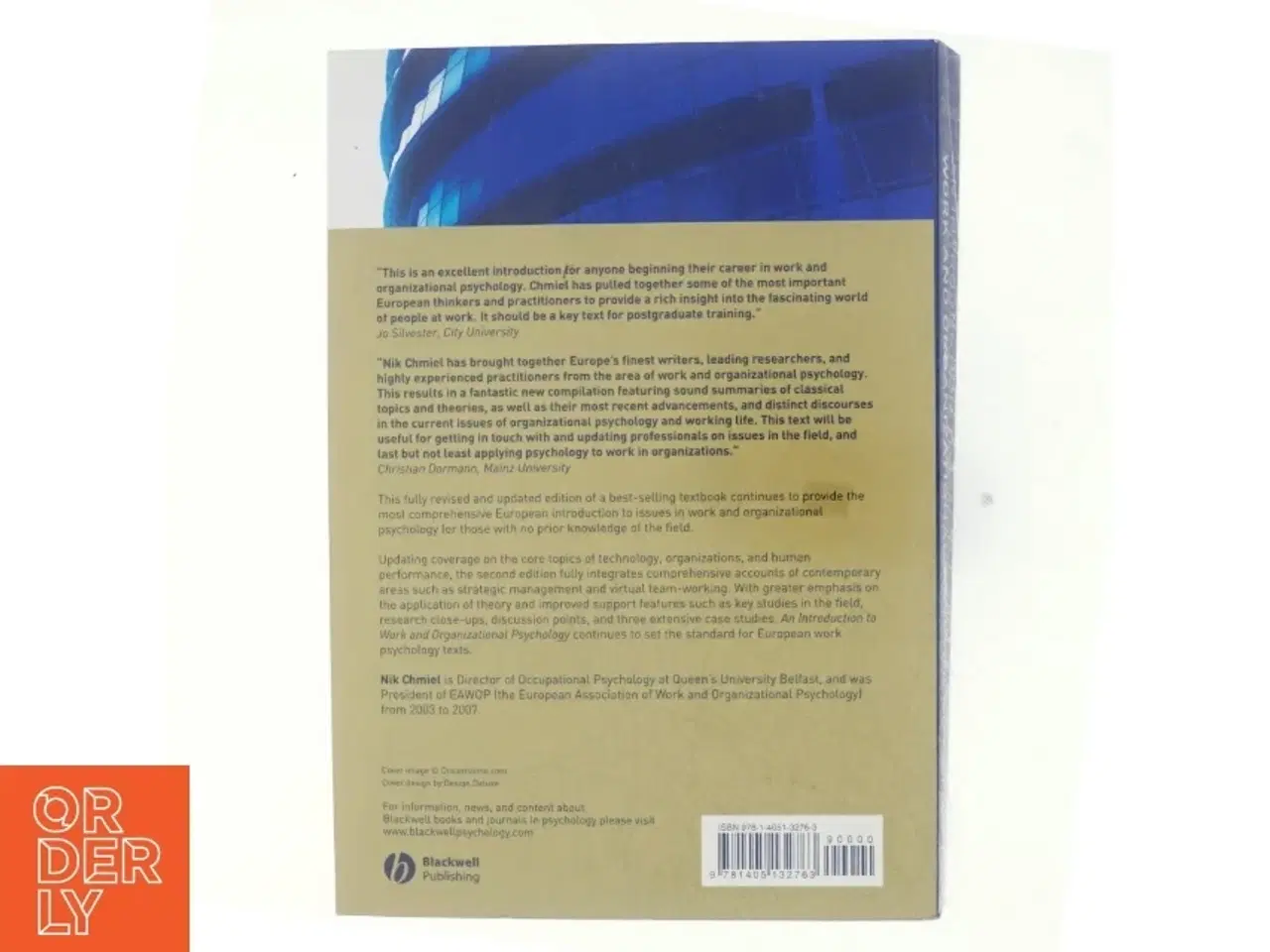 Billede 3 - An introduction to work and organizational psychology : a European perspective af Nik Chmiel (Bog)