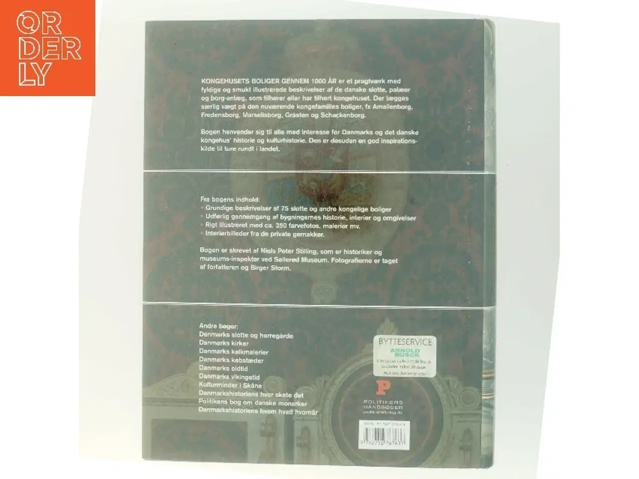Billede 3 - Kongehusets boliger gennem 1000 år : slotte i Danmark fra vikingetid til nutid af Niels Peter Stilling (Bog)