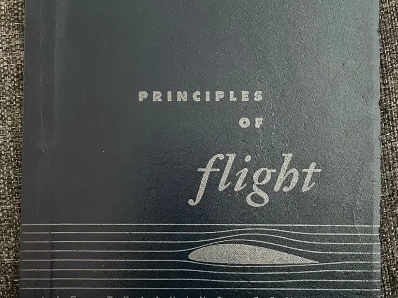 Billede 1 - Pilotuddannelse, Principals of Flight