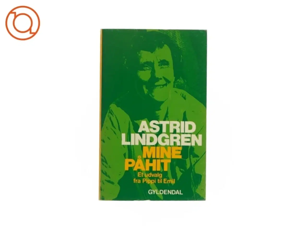 Billede 1 - Mine påhit af Astrid Lindgren (bog)