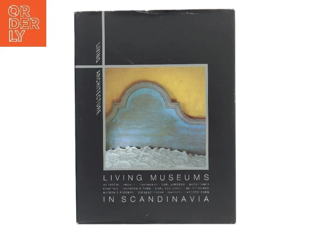 Billede 1 - Living Museums in Scandinavia (Bog)
