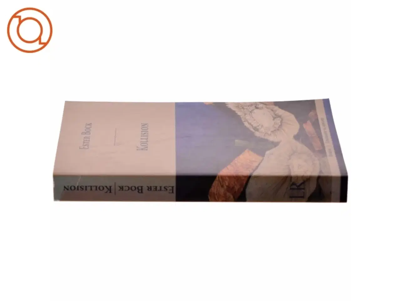 Billede 2 - Kollision af Ester Bock (Bog)
