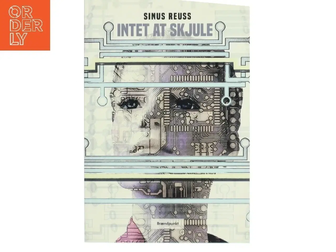Billede 1 - Intet at skjule : noveller af Sinus Reuss (Bog)