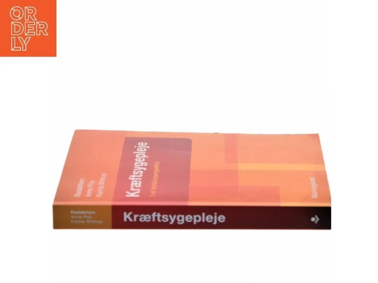 Billede 2 - Kræftsygepleje : i et forløbsperspektiv (Bog)