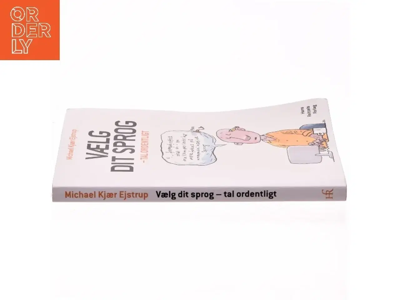 Billede 2 - Vælg dit sprog - tal ordentligt af Michael Ejstrup (Bog)