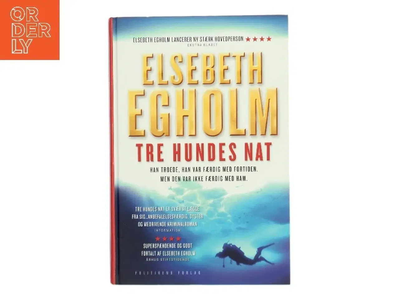 Billede 1 - Tre Hundes Nat af Elsebeth Egholm (Bog)