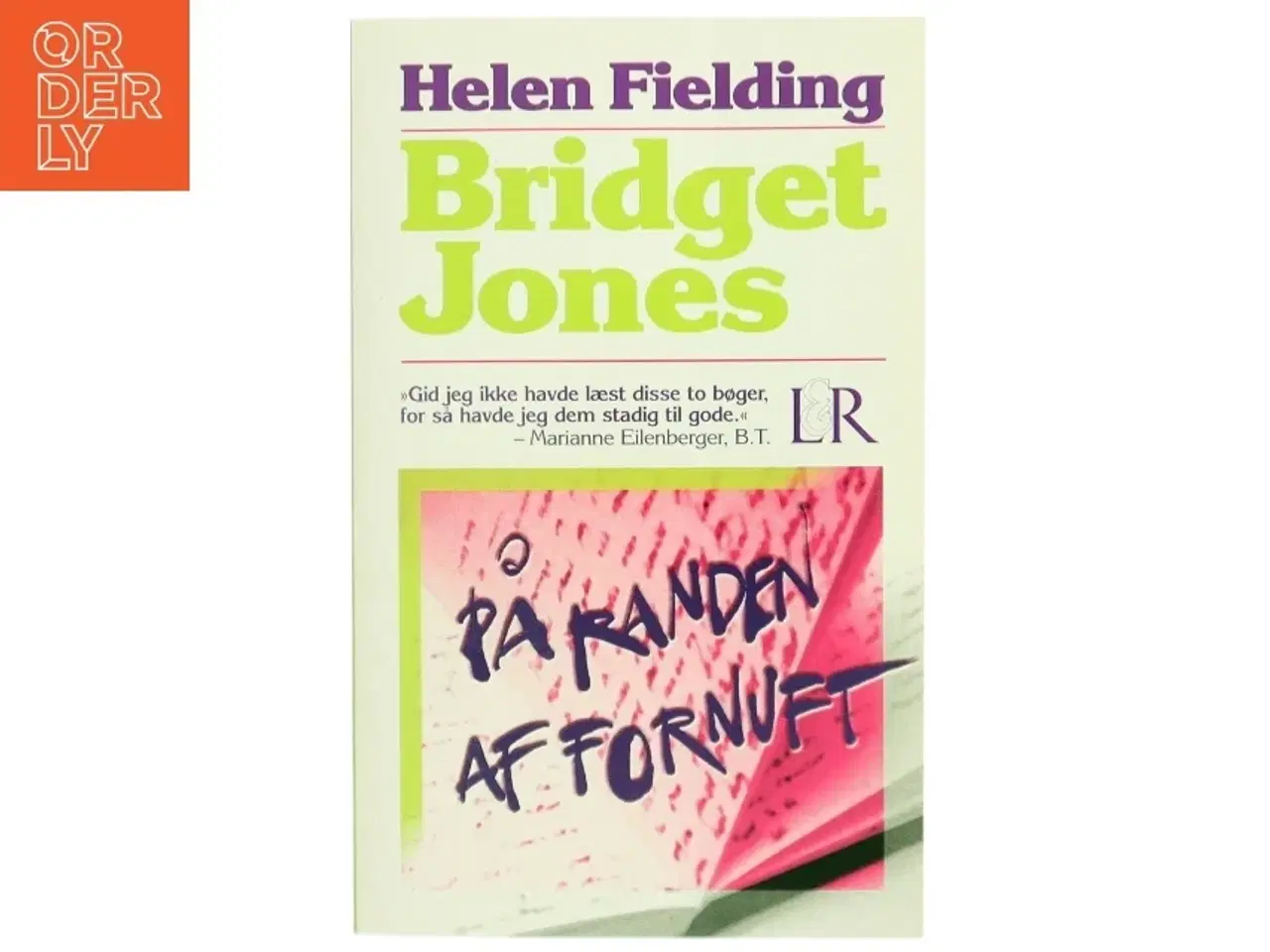 Billede 1 - Bridget Jones - på randen af fornuft af Helen Fielding (Bog)