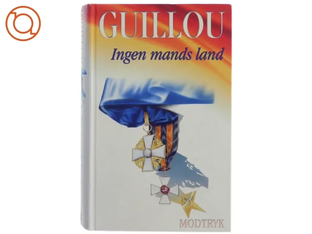 Billede 1 - Ingen mands land af Jan Guillou (Bog)