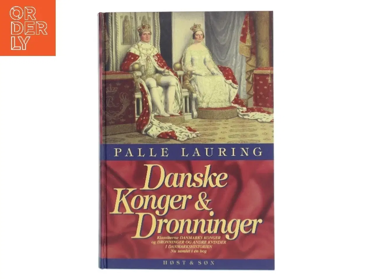 Billede 1 - Danske konger og dronninger af Palle Lauring (Bog)