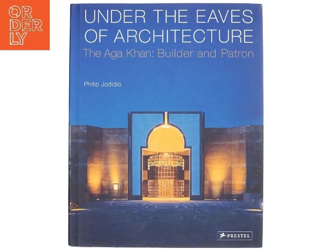 Billede 1 - Under the Eaves of Architecture af Philip Jodidio (Bog)