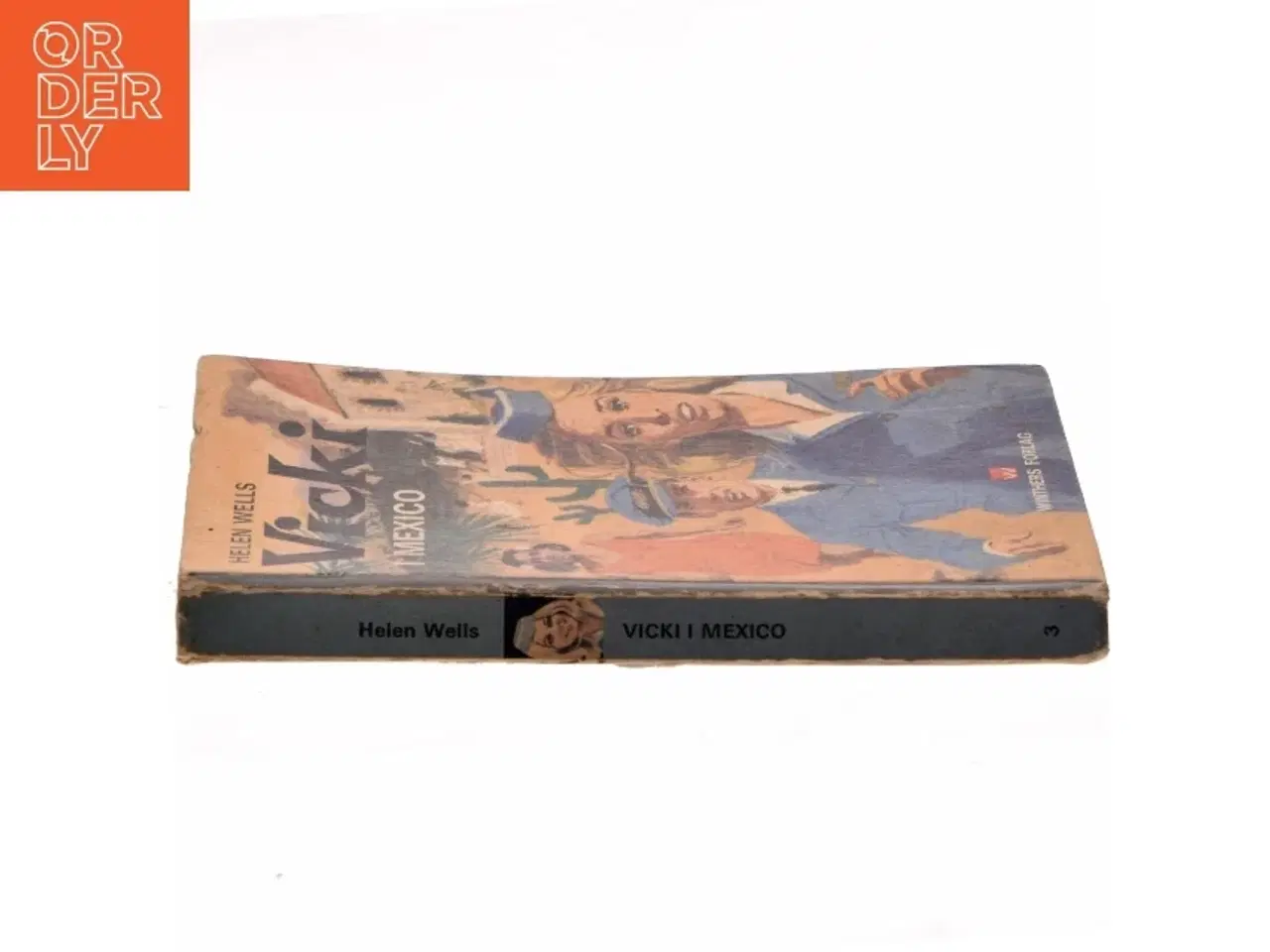 Billede 2 - Vicki i Mexico af Helen Wells (Bog)