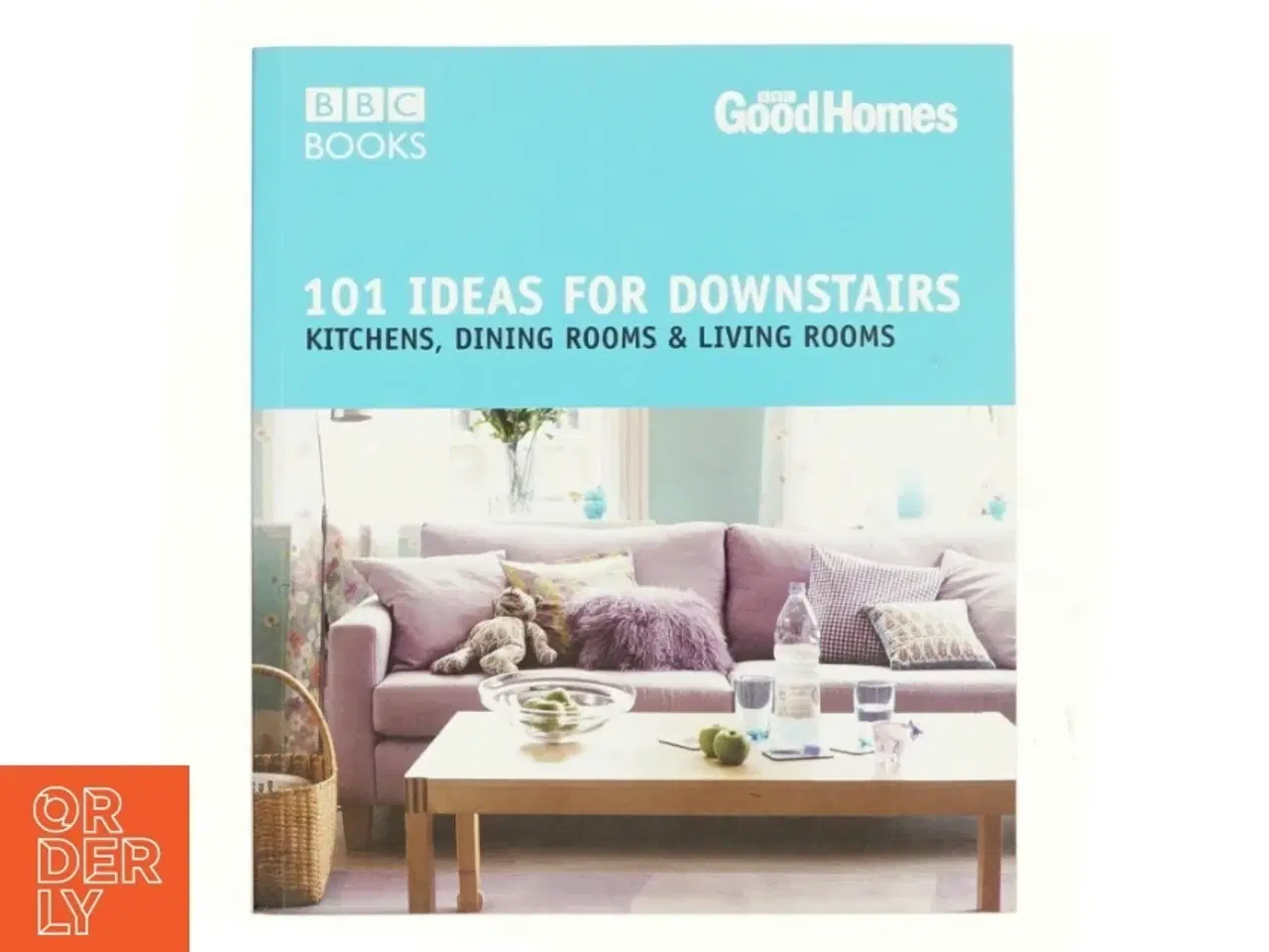 Billede 1 - 101 Ideas for Downstairs af Julie Savill (Bog)