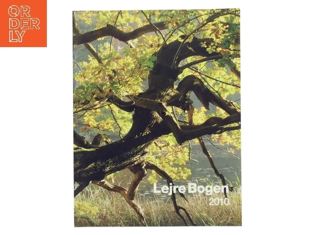 Billede 1 - Lejre Bogen 2010 af <Bogens forfattere< (Bog)