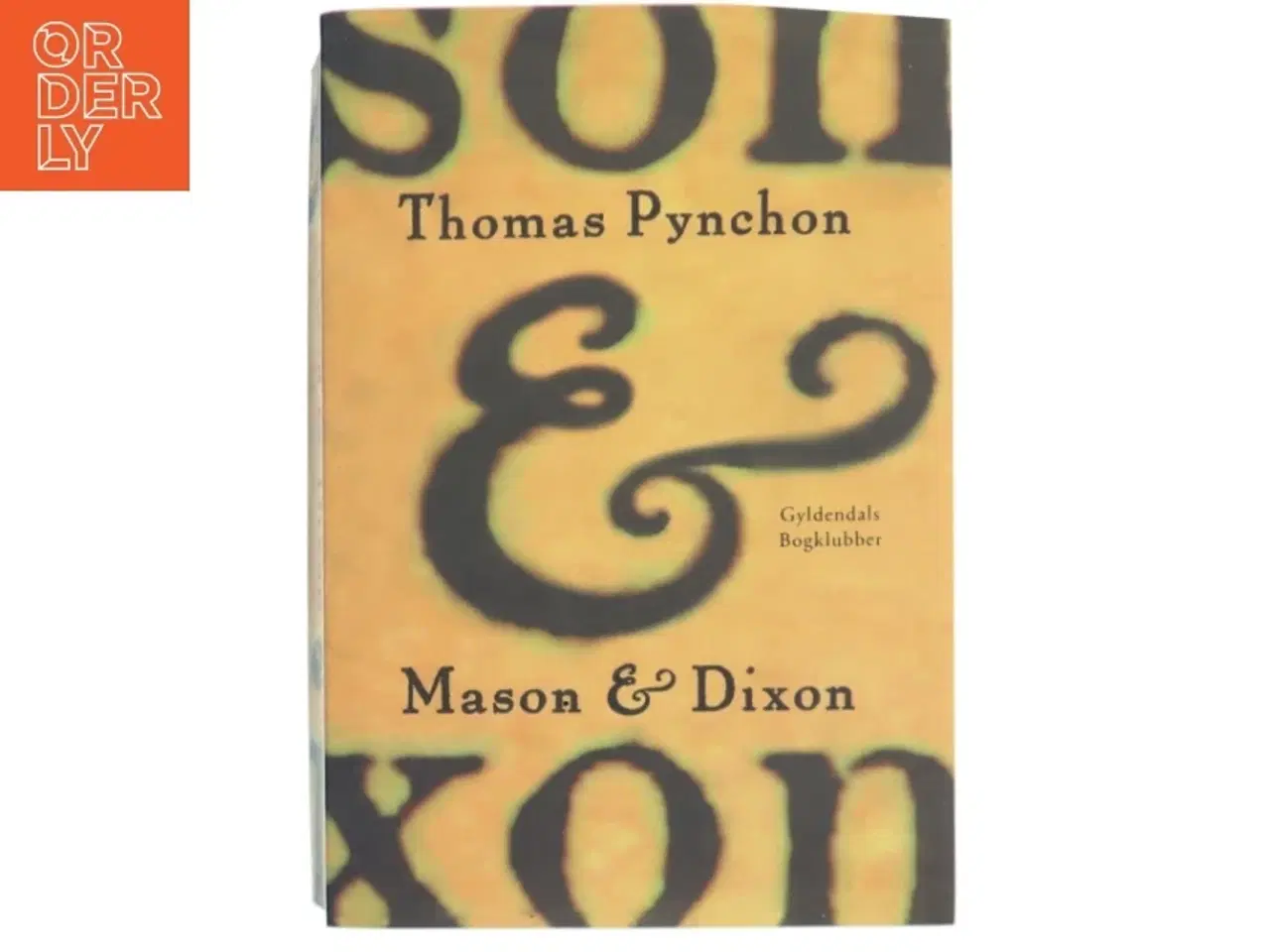 Billede 1 - Mason & Dixon af Thomas Pynchon (Bog)