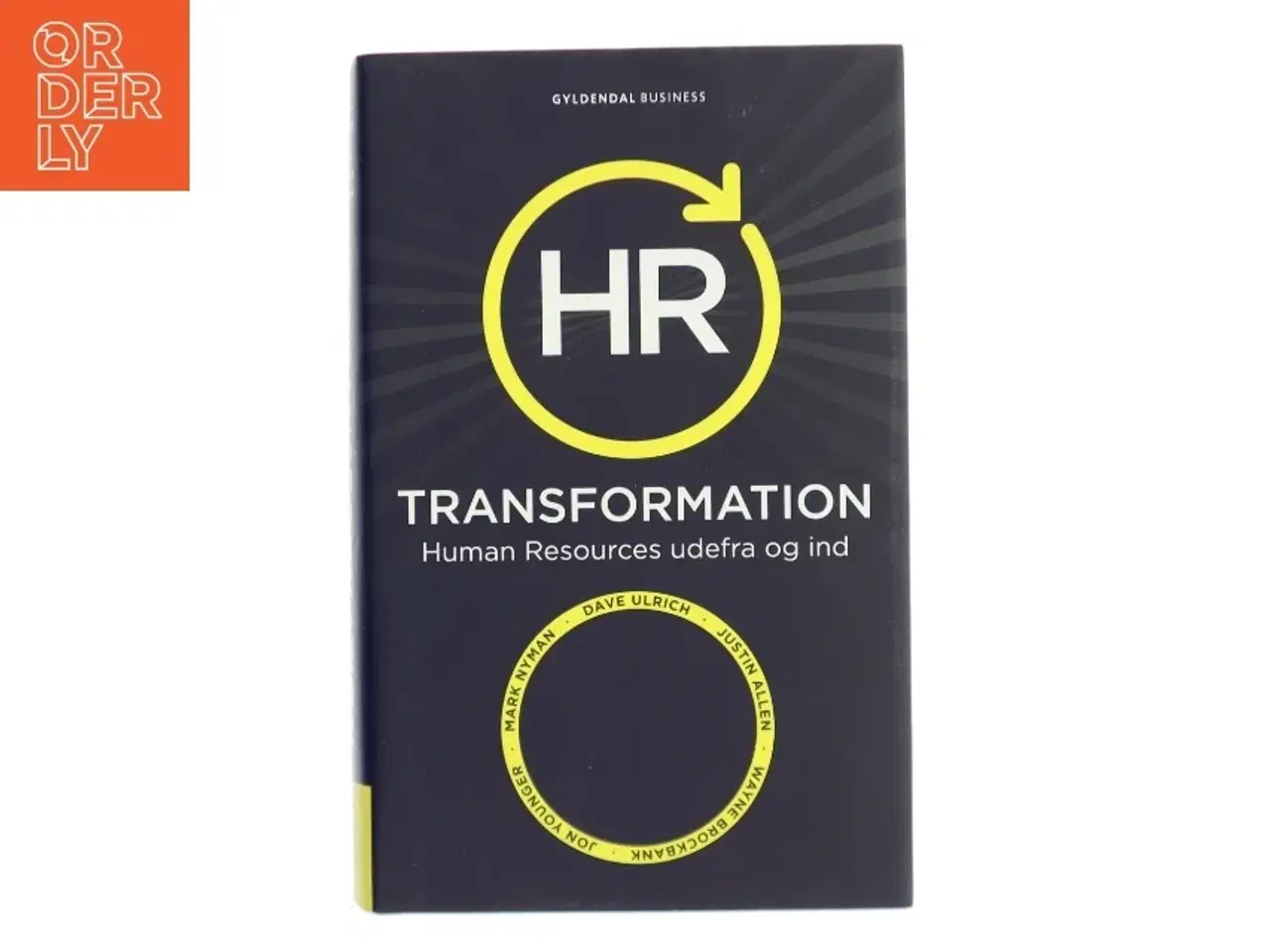 Billede 1 - HR transformation : human resources udefra og ind af Dave Ulrich (Bog)