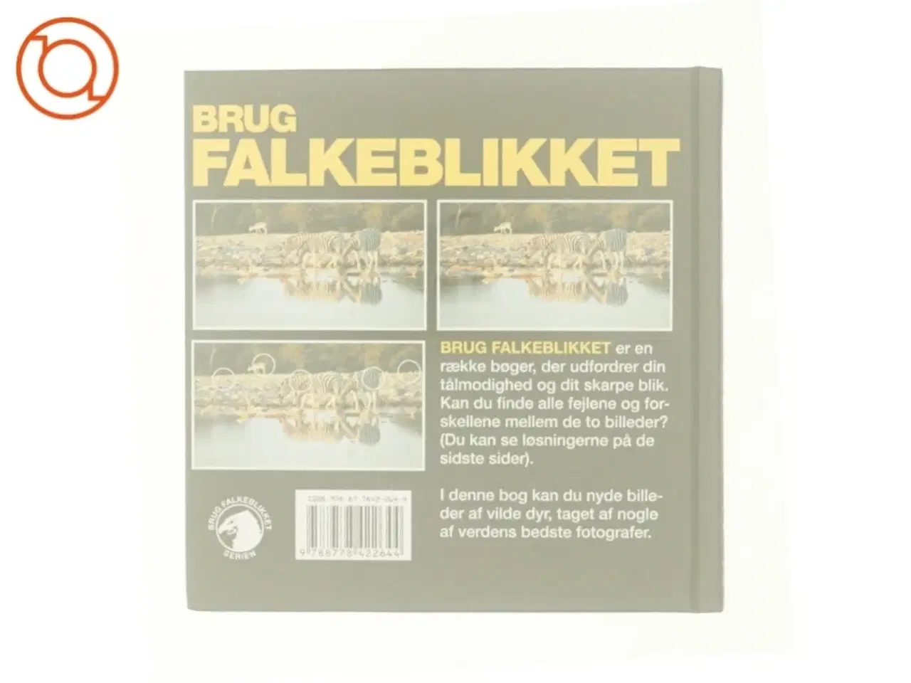 Billede 3 - Brug falkeblikket - vilde dyr : kan du finde alle fejlene? af Frank Eriksen (f. 1957-08-30) (Bog)